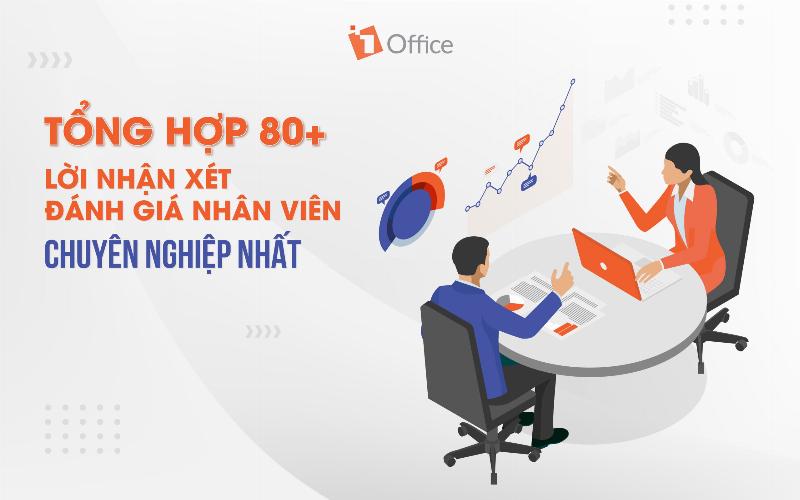 Cải thiện mẫu báo cáo thành tích dựa trên phản hồi từ đồng nghiệp và cấp trên.