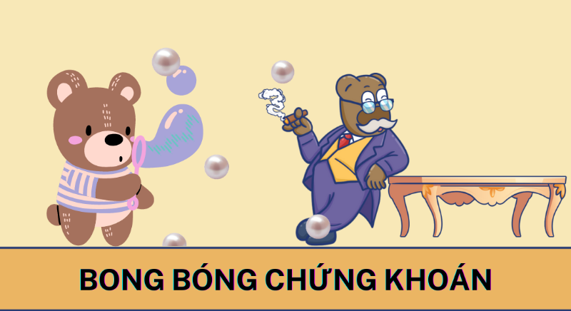 Bong bóng chứng khoán hình thành