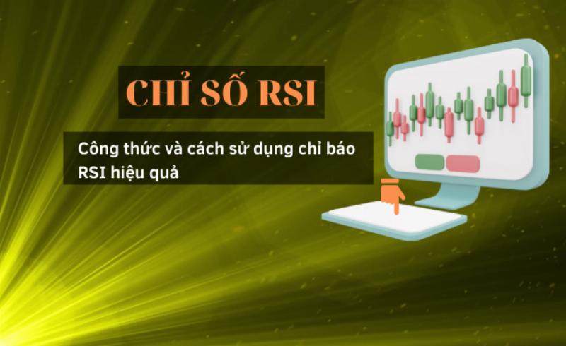 Công thức tính chỉ số RSI