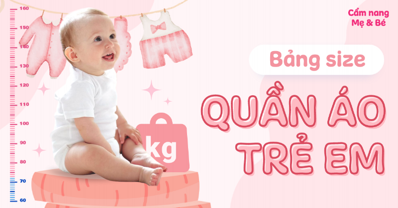So sánh các hệ thống bảng size quần áo trẻ em quốc tế