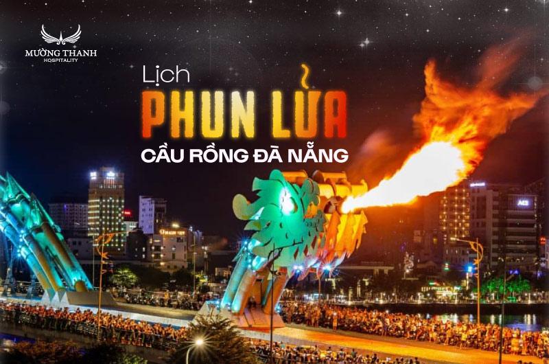 Cầu Rồng Đà Nẵng phun lửa phun nước vào cuối tuần, điểm tham quan độc đáo.
